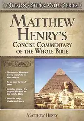 Matthew Henry's Concise Commentary On The - Hardcover By Henry Matthew - Good • $10.98