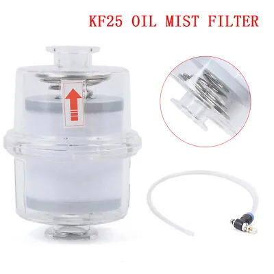 Oil Mist Filter Vacuum Pump Fume Exhaust Separator Filter KF25 Interface NEW • $53