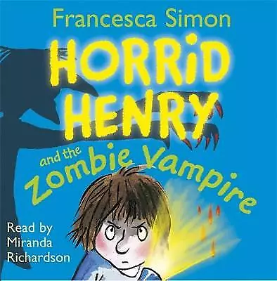 Ross Tony : Horrid Henry And The Zombie Vampire: Boo CD FREE Shipping Save £s • £2