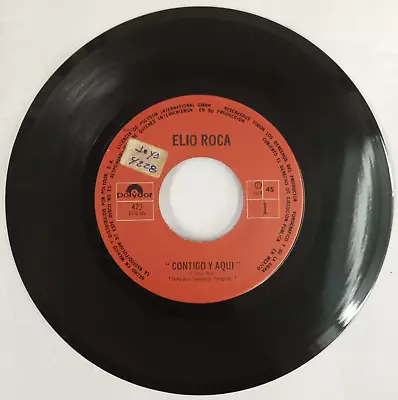 Elio Roca -contigo Y Aqui- 1974 Mexican 7  Single Promo Paper Sleeve • $4.99