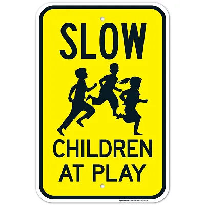 $23.99 • Buy Slow Children At Play Sign, Traffic Sign,