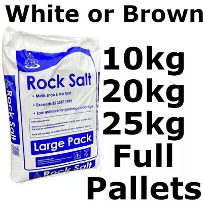 White Or Brown Rock Salt De-icing 25KG Melt Winter Snow Ice Gritting 10kg 20kg + • £498.75