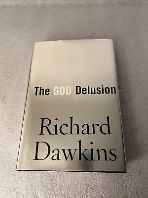 The God Delusion By Richard Dawkins (2006 Hardcover) • $3.50
