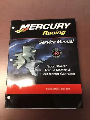 Mercury Racing Service Manual 90-842009 ( Starting Model Year 2005 ) • $35