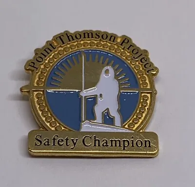 Point Thomson Project Safety Champion Gas Field Alaska Exxon-￼Mobil Pin (146) • $29.99