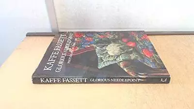 Glorious Needlepoint - Hardcover By Kaffe Fassett - GOOD • $7.82