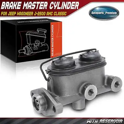 Brake Master Cylinder With Reservoir For Jeep CJ5 70-75 CJ6 Wagoneer AMC Marlin • $38.99