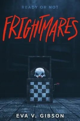 $10.64 • Buy Frightmares, Paperback By Gibson, Eva V., Brand New, Free Shipping In The US