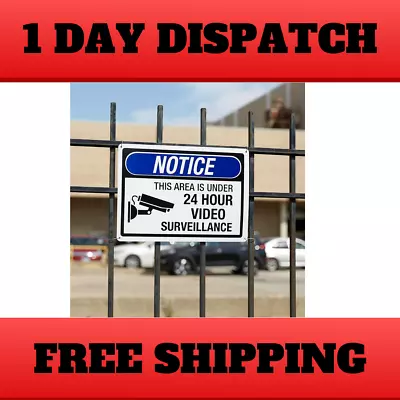 10 In. X 14 In. 24-Hour Video Surveillance Sign • $4.90