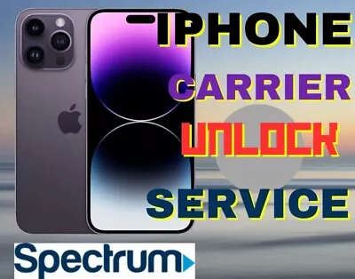 USA Spectrum IPhone 6-15 Pro Max 100% Factory Unlock Service Clean Status Only • $245