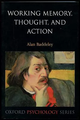 Alan Baddeley / Working Memory Thought And Action 1st Edition 2007 • $47