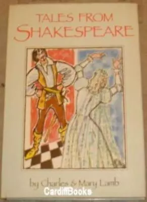 Tales From Shakespeare By Charles Lamb Mary Lamb. 0861783115 • £3.50