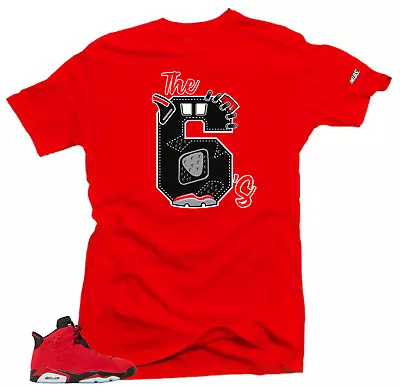 Shirt To Match Jordan 6 Toro Bravo The 6s Sneaker Tee • $24.70