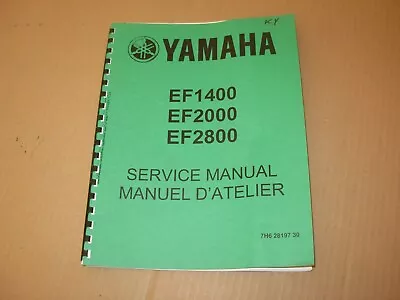 Yamaha EF1400  EF2000  EF2800 Generator Service Manual  Issued 1981 • $10.97