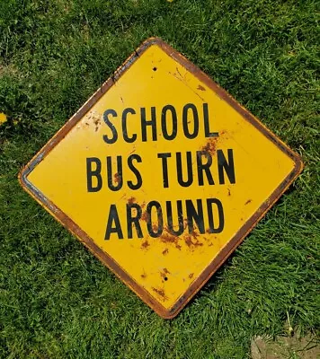 VINTAGE HEAVY Metal SCHOOL BUS TURN AROUND SIGN 24  Garage Decor Street Sign • $129.99