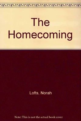 £4.03 • Buy The Homecoming,Norah Lofts