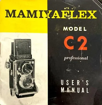 MamiyaFlex C2 Professional User Users Manual Booklet Instructions Original  • $35