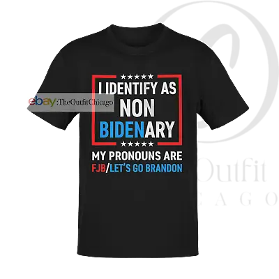 Funny Biden Shirts Identify As FJB T Shirt Poltical FJB Trump Ultra Maga Shirt • $20.98