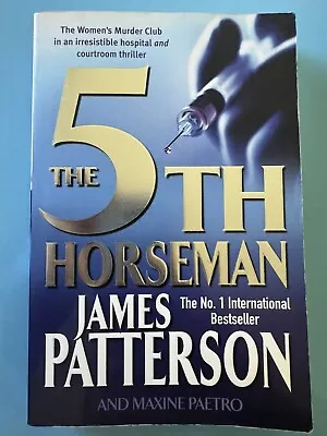 The 5th Horseman By James Patterson And Maxine Paetro • $12.99