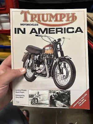 Triumph Motorcycles In America By Lindsay Brooke & David Gaylin Motorbooks Intl • $19.99