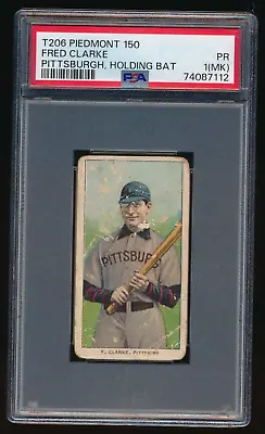 1909-11 T206 Fred Clarke Holding Bat Pittsburgh Piedmont 150 PSA 1(MK) PR • $119.99