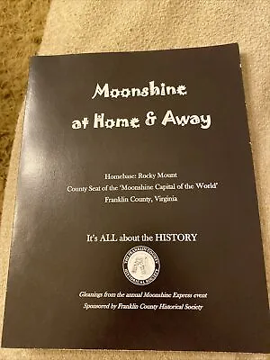 Moonshine At Home And Away-Franklin CountyVirginia (RARE) • $0.99