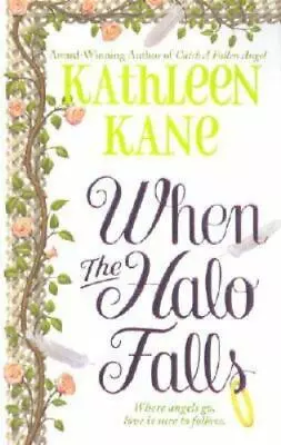 When The Halo Falls By Kane Kathleen • $5.52