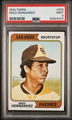 1974 Topps #572 Enzo Hernandez Padres Psa 9 B3795905-474 • $17.99