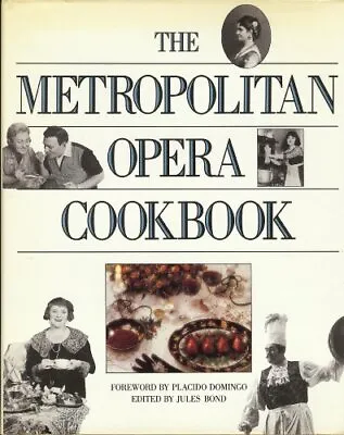 The Metropolitan Opera Cookbook By  • $4.79