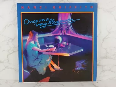 Nanci Griffith – Once In A Very Blue Moon  12  Vinyl Album LP • £10