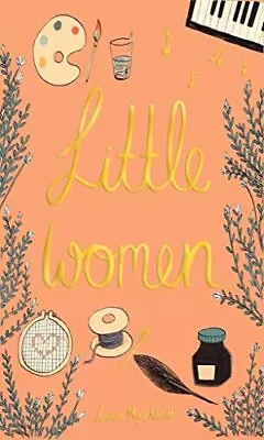 Little Women (Wordsworth Collector's Editions) By Alcott Louisa May Book The • £5.99