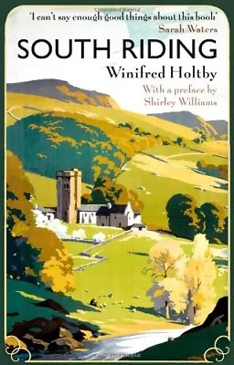 £3.26 • Buy South Riding (Virago Modern Classics),Winifred Holtby, Marion Shaw