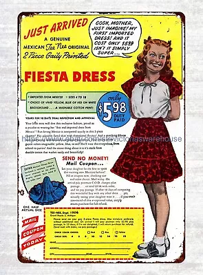 Discount Decoration Plaque Mexican Tee Nee Fiesta Dress 1948 Ad Metal Tin Sign • $15.85