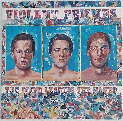 Violent Femmes Lp The Blind Leading The Naked Slash Gordon Gano Brian Ritchie 86 • $13.99