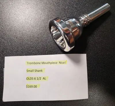 OLDS 6 1/2  AL  Small Shank Trombone/Baritone/Euphonium Mouthpiece • $169