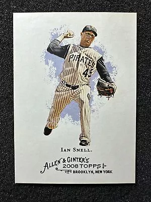 IAN SNELL #12 2008 Topps Allen & Ginter's  Pittsburgh Pirates • $1.49