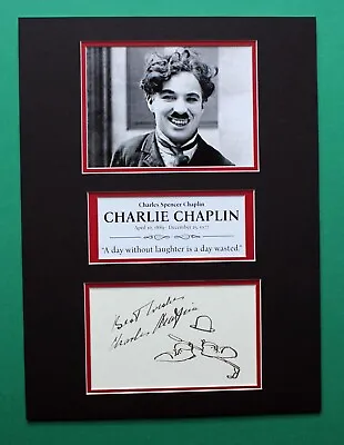 CHARLIE CHAPLIN AUTOGRAPH Artistic Display The Tramp • £57.86