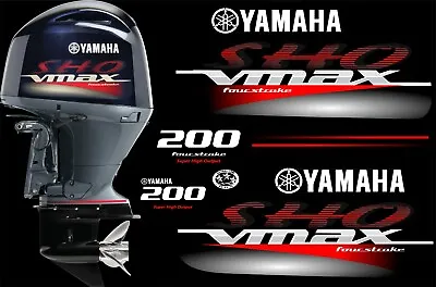 Yamaha 200hp SHO Vmax Four Stroke Outboard Set Decal / Stickers 2006-2013 • $149