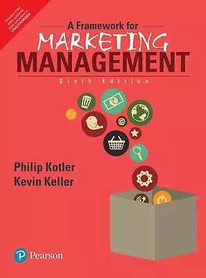 A Framework For Marketing Management  By Kotler / Keller - 6th Edition NEW • $18.69