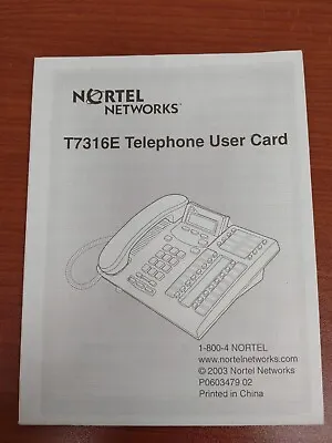 Nortel T7316e Nortel Networks Norstar Phone Telephone User Guide Card  • $4.98