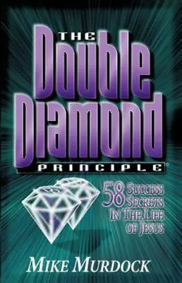 The Double Diamond Principle By Murdock Mike • $5.05