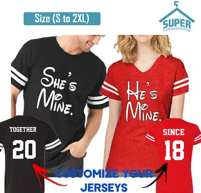 Couple Matching Shirt LETTER He Is Mine She Mine FOOTBALL JERSEY TOGETHER SINCE • $62.49