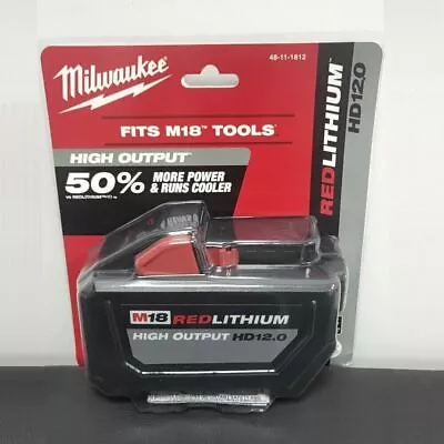 Milwaukee M18 High Output Lithium Ion Battery (48-11-1812) HD 12.0 • $129.96