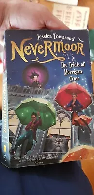 Nevermoor: The Trials Of Morrigan Crow: Nevermoor 1 By Jessica Townsend... • $9.99