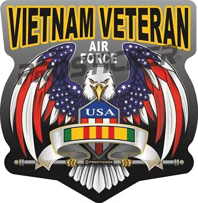 Air Force Vietnam Veteran Decal USA Flag Eagle Military 4  ProSticker 263 • $7.95