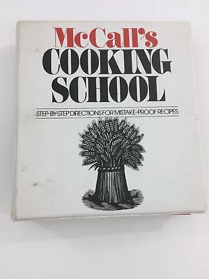 McCall's Cooking School : Step By Step Recipes (Binder 1983) • $13.31