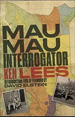 Mau Mau InterrogatorKen Lees- 9781911072331 • £15.42