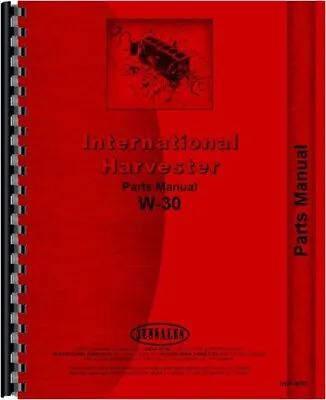 IH McCormick W30 Tractor Parts Manual Catalog • $60.99