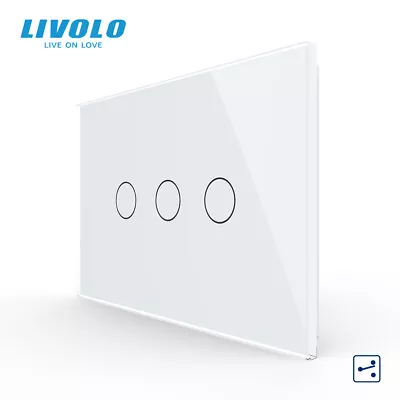Livolo AU 3 Gang 2 Way Glass Panel Wall Light Switch Touch Mute No Neutral Wire • $43.29