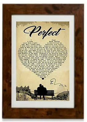 NEW LARGER SIZE Perfect By Ed Sheeran Lyrics Poster Framed Print • £39.64